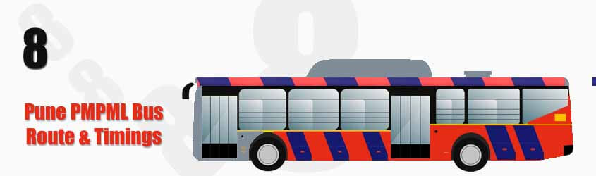 8 Pune PMPML City Bus Route and PMPML Bus Route 8 Timings with Bus Stops